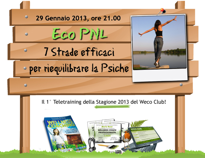 Crescita personale: Eco PNL, Ecologia e Programmazione Neurolinguistica